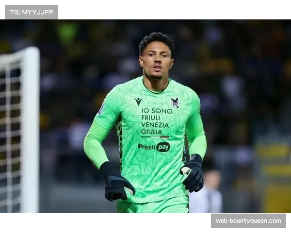 乌迪内斯主力门将停赛，后防轮换压力剧增